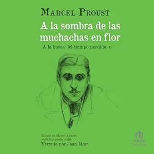 A-La-Sombra-De-Las-Muchachas-En-Flor-Audiolibro-gratis