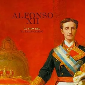 Alfonso-XII-La-Vida-Del-El-Pacificador-Audiolibro-gratis