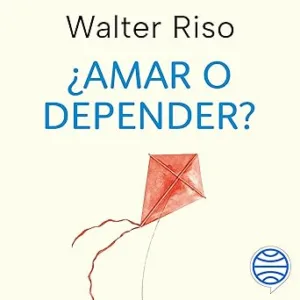 Amar-O-Depender-Audiolibro-Gratis