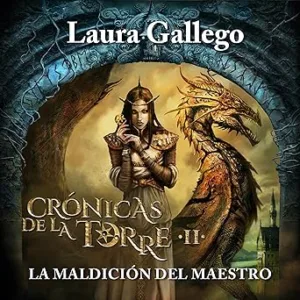 Cronicas-De-La-Torre-La-Maldicion-Del-Maestro-Audiolibro-gratis
