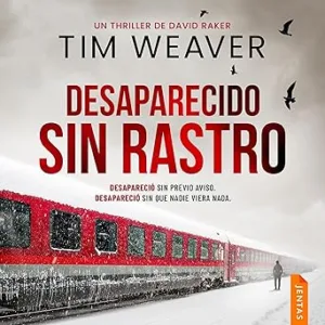 Desaparecido-Sin-Rastro-David-Raker-Audiolibro-Gratis