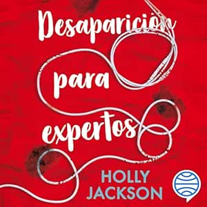 Desaparicion-Para-Expertos-Asesinato-Para-Principiantes-Audiolibro-Gratis