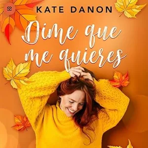 Dime-Que-Me-Quieres-Audiolibro-gratis