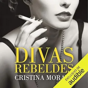 Divas-Rebeldes-Audiolibro-gratis