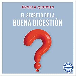 El-Secreto-De-La-Buena-Digestion-Aprende-A-Entender-Tu-Cuerpo-Audiolibro-gratis