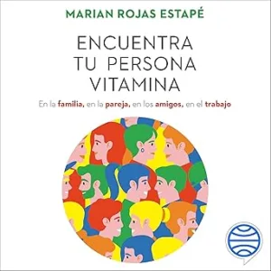Encuentra-Tu-Persona-Vitamina-Audiolibro-gratis