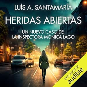 Heridas-Abiertas-Monica-Lago-5-Audiolibro-gratis
