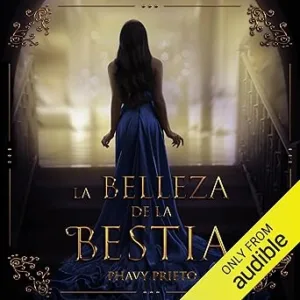 La-Belleza-De-La-Bestia-Audiolibro-gratis