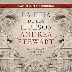 La-Hija-De-Los-Huesos-Audiolibro-gratis
