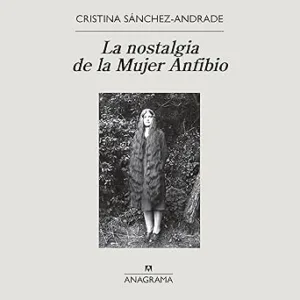 La-Nostalgia-De-La-Mujer-Anfibio-Audiolibro-gratis