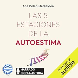 Las-Cinco-Estaciones-De-La-Autoestima-Audiolibro-Gratis