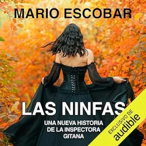 Las-Ninfas-La-Inspectora-Gitana-6-Audiolibro-gratis
