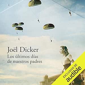 Los-Ultimos-Dias-De-Nuestros-Padres-Audiolibro-gratis
