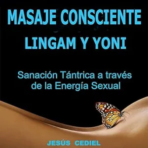 Masaje-Consciente-Lingam-Yoni-Sanacion-Tantrica-A-Traves-de-la-Energia-Sexual-Audiolibro-gratis