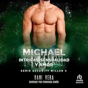 Michael.-Intrigas-Sensualidad-Y-Amor-Audiolibro-gratis