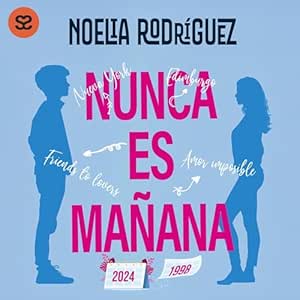 Nunca-Es-Manana-Audiolibro-gratis