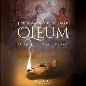 Oleum-El-Aceite-De-Los-Dioses-Audiolibro-Gratis