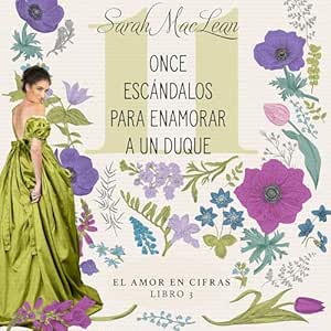 Once-Escandalos-Para-Enamorar-A-Un-Duque-Audiolibro-gratis
