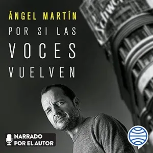 Por-Si-Las-Voces-Vuelven-Audiolibro-Gratis