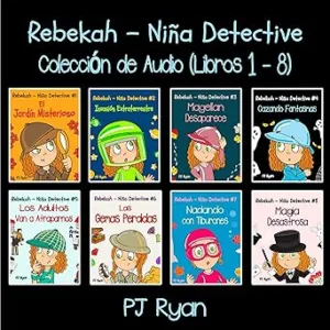 Rebekah-Nina-Detective-Divertida-Historias-de-Misterio-para-Ninos-Entre-9-12-Anos-Audiolibro-gratis