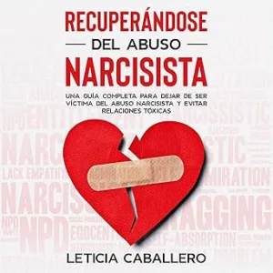 Recuperandose-Del-Abuso-Narcisista-Audiolibro-Gratis