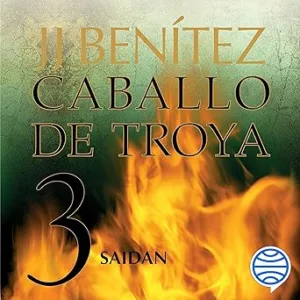 Saidan-Caballo-de-Troya-3-Audiolibro-gratis