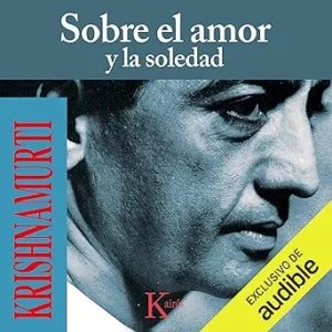 Sobre-El-Amor-Y-La-Soledad-Audiolibro-gratis