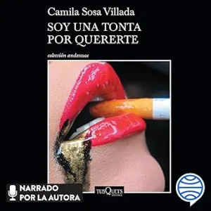 Soy-Una-Tonta-Por-Quererte-Audiolibro-Gratis