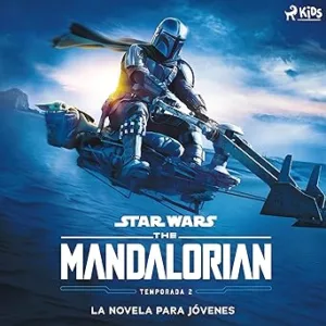 Star-Wars-The-Mandalorian-La-Novela-Para-Jovenes-Audiolibro-gratis