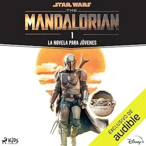 Star-Wars-The-Mandalorian-La-Novela-Para-Jovenes-Audiolibro-gratis