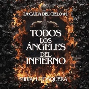 Todos-Los-Angeles-Del-Infierno-Audiolibro-Gratis