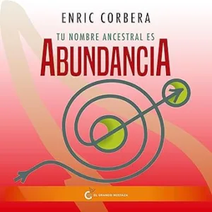 Tu-Nombre-Ancestral-Es-Abundancia-Audiolibro-gratis