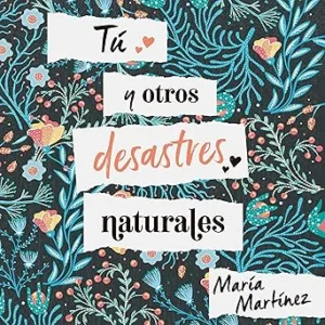 Tu-Y-Otros-Desastres-Naturales-Audiolibro-Gratis