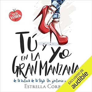Tu-Y-Yo-En-La-Gran-Manzana-Audiolibro-gratis
