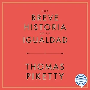 Una-Breve-Historia-De-La-Igualdad-Audiolibro-gratis