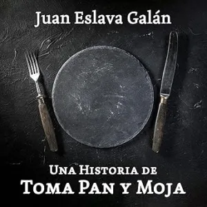 Una-Historia-De-Toma-Pan-Y-Moja-Audiolibro-Gratis