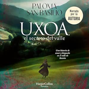 Uxoa-El-Secreto-Del-Valle-Audiolibro-Gratis