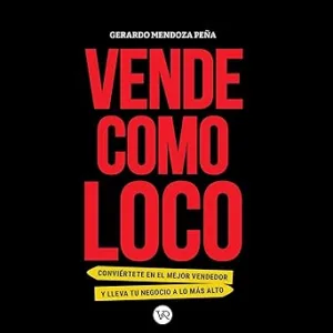 Vende-Como-Loco-Audiolibro-gratis